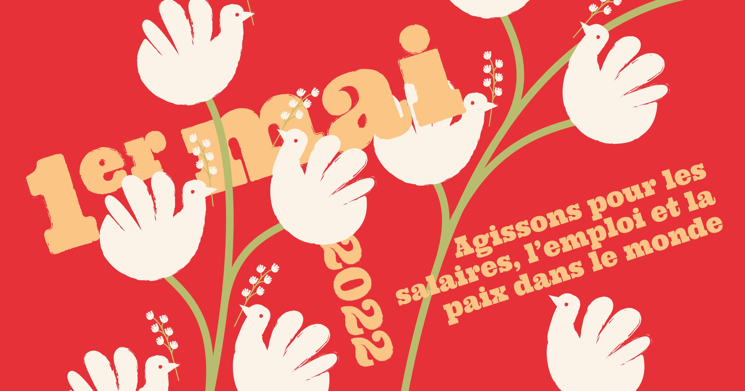 1er Mai : l'heure est à la mobilisation